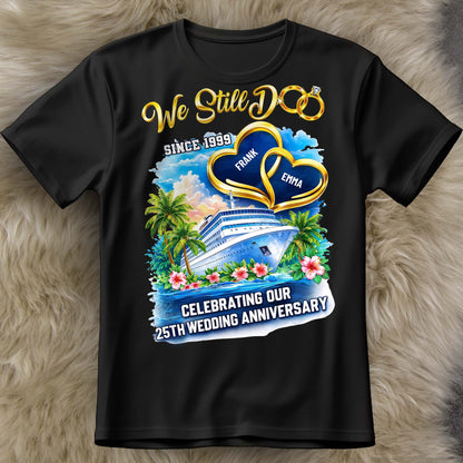 We Still Do, Celebrating Our Wedding Anniversary