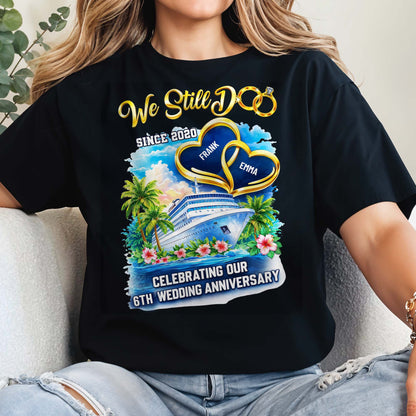 We Still Do, Celebrating Our Wedding Anniversary