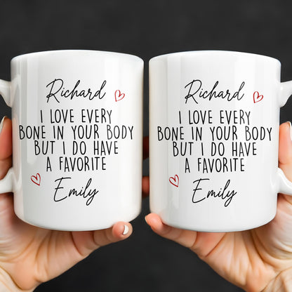 I Love Every Bone In Your Body, Favorite Hearts Design