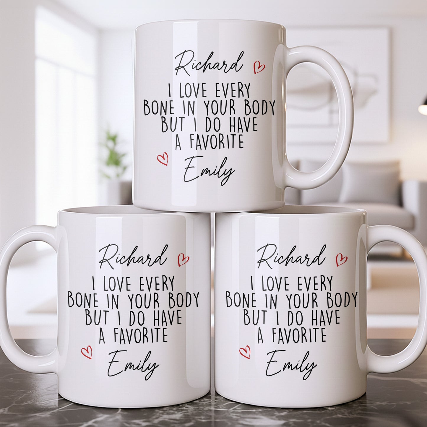 I Love Every Bone In Your Body, Favorite Hearts Design