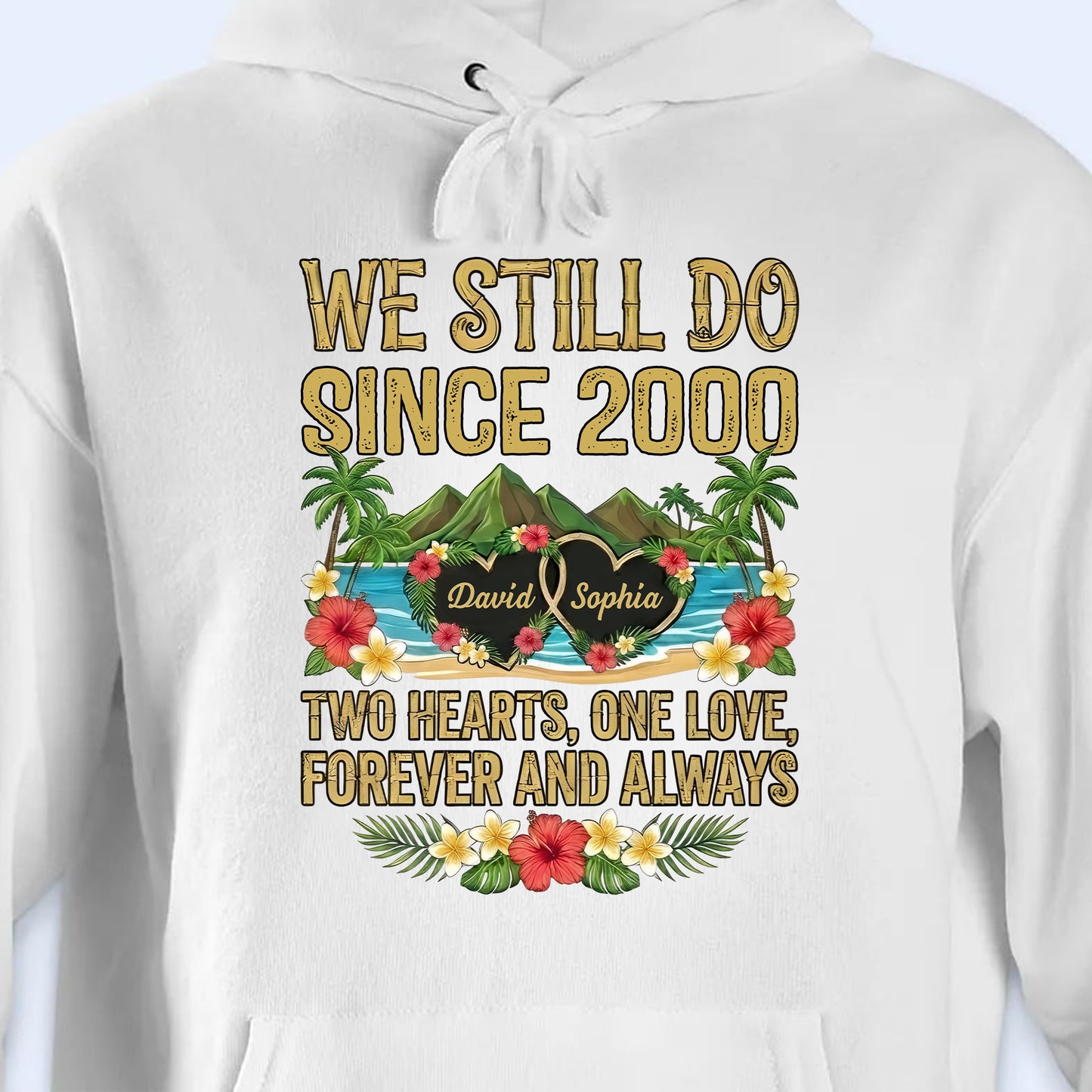 We Still Do Since [Year], Two Hearts, One Love, Anniversary