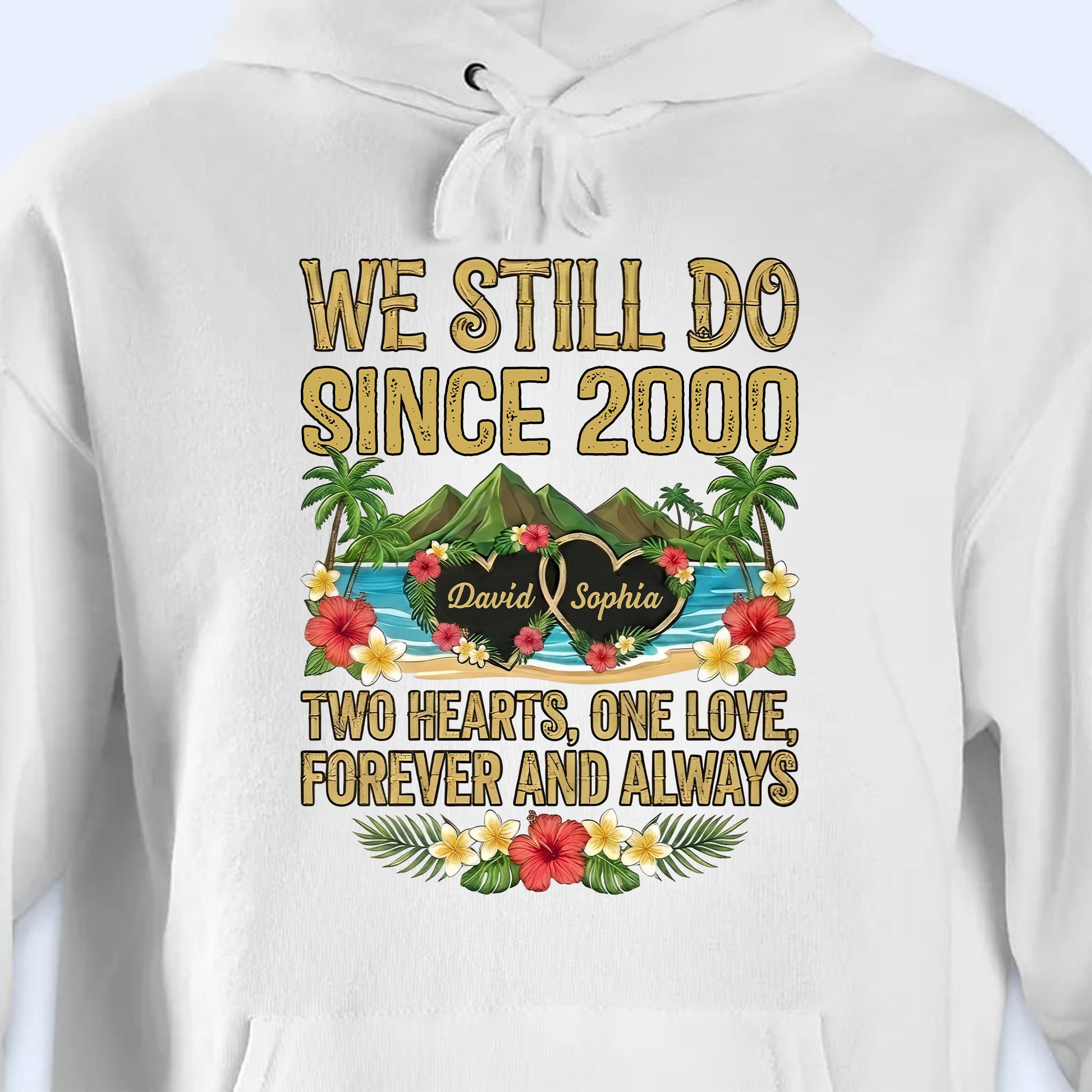 We Still Do Since [Year], Two Hearts, One Love, Anniversary