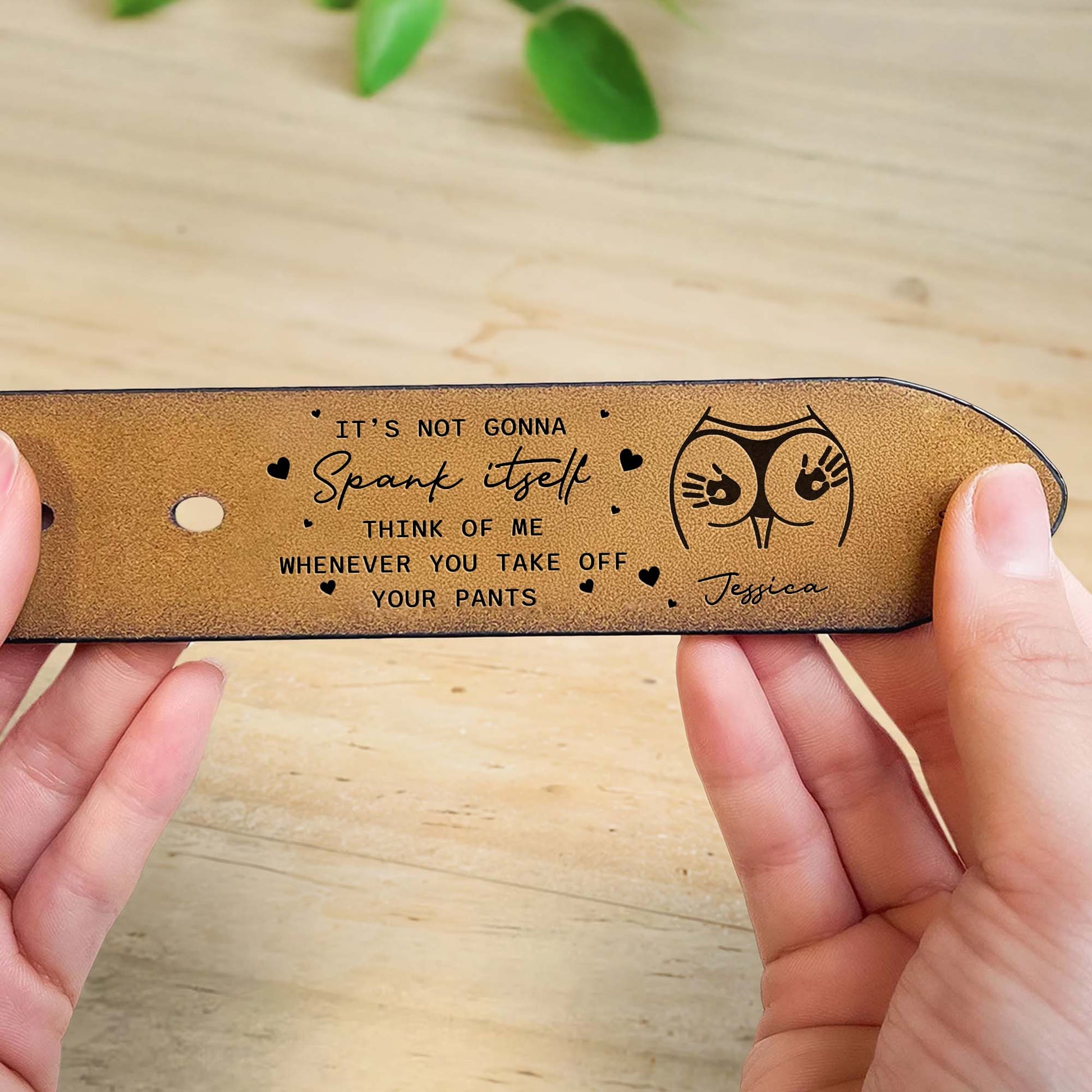 Think Of Me Whenever You Take Off Your Pants