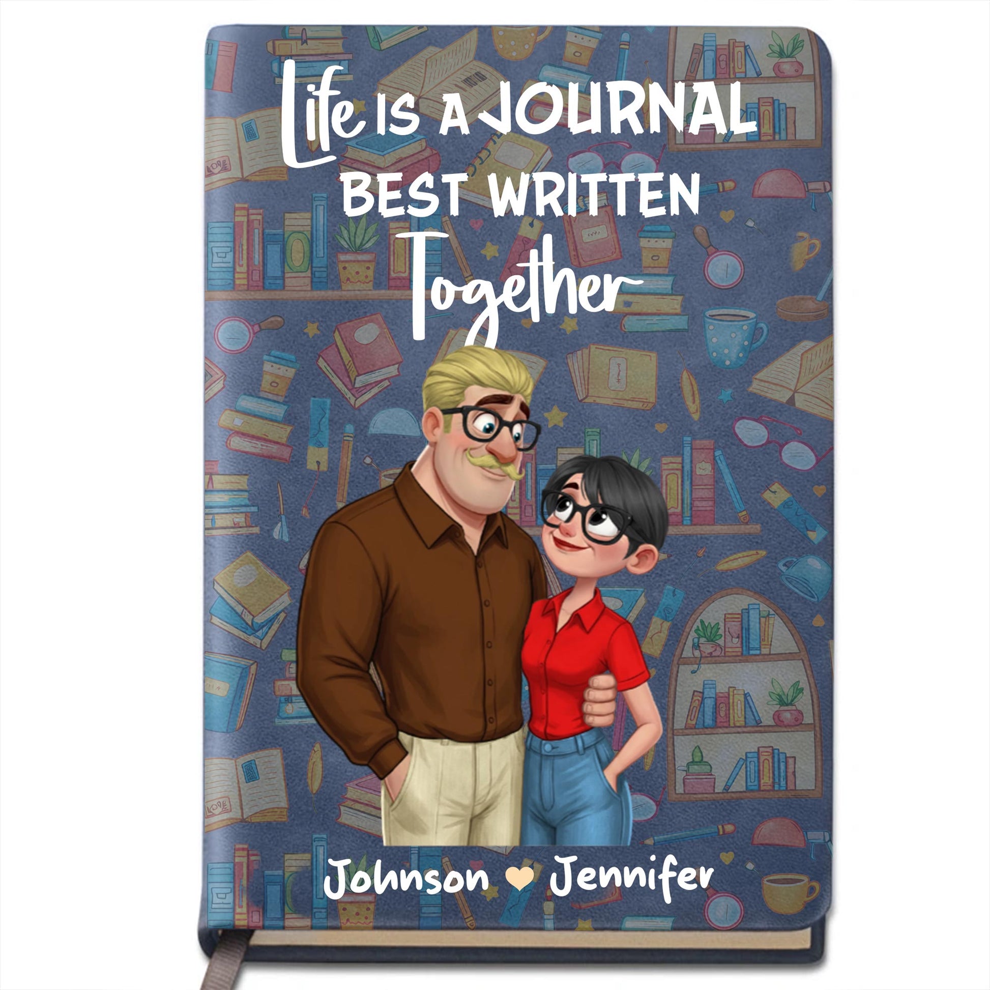 Life Is A Journal Best Written Together With Couple Illustration