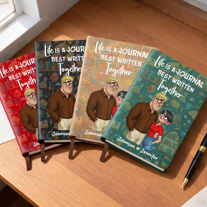 Life Is A Journal Best Written Together With Couple Illustration