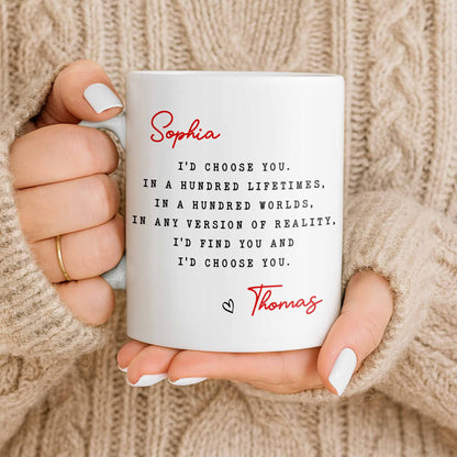I'd Choose You in Any Version of Reality Romantic Custom Gift