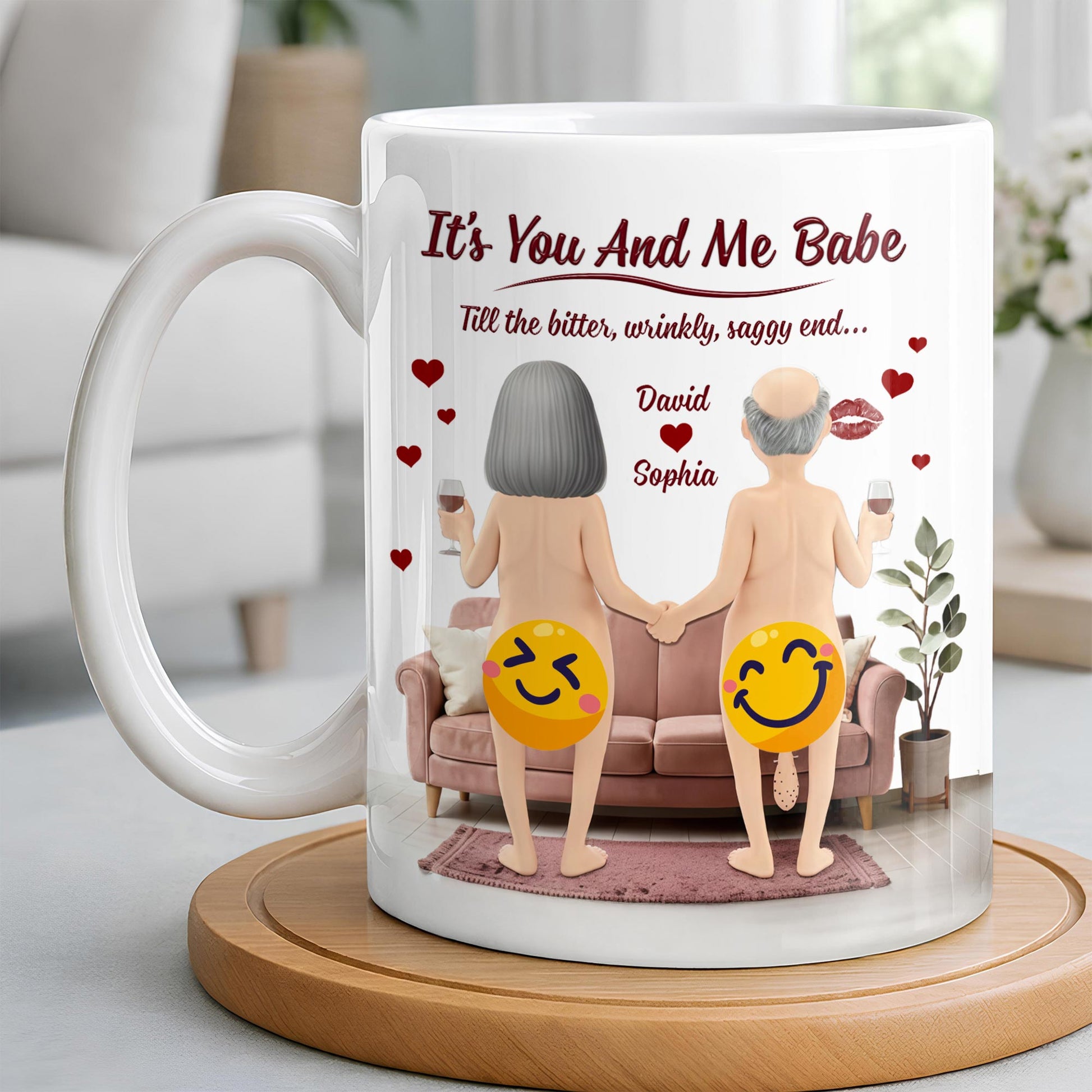 It's You And Me Babe Till The Bitter, Wrinkly, Saggy End