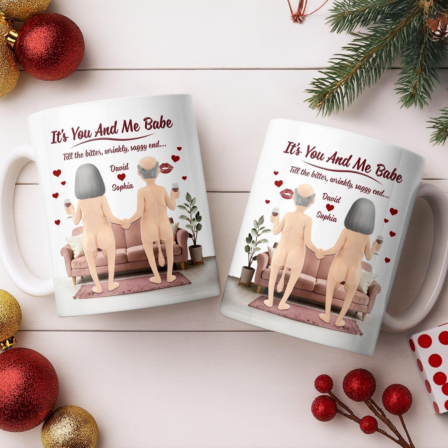 It's You And Me Babe Till The Bitter, Wrinkly, Saggy End