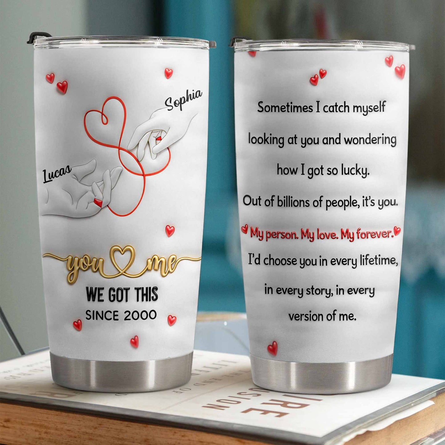  You & Me, We Got This, Forever Love Tumbler