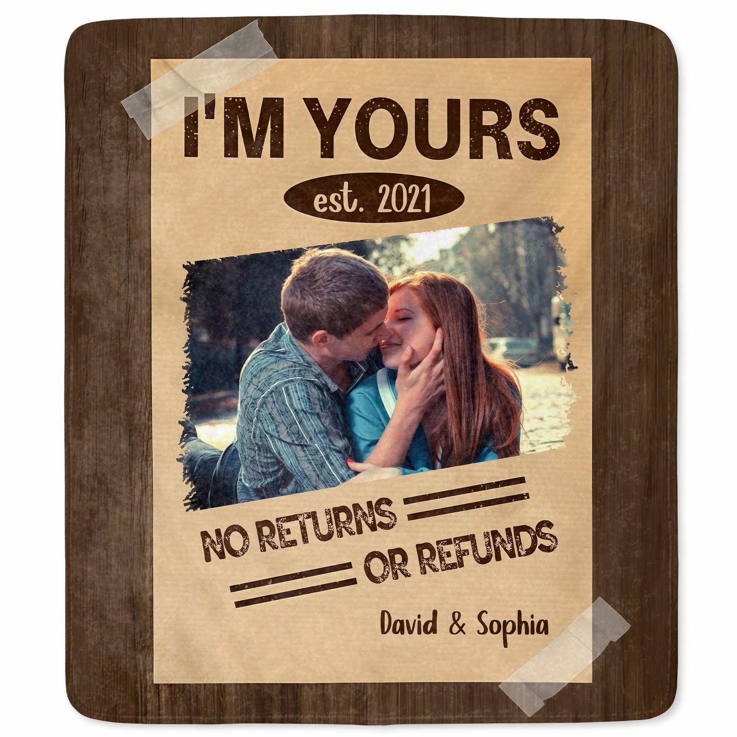 I'm Yours, No Returns Or Refunds, Couple In Photo Frame