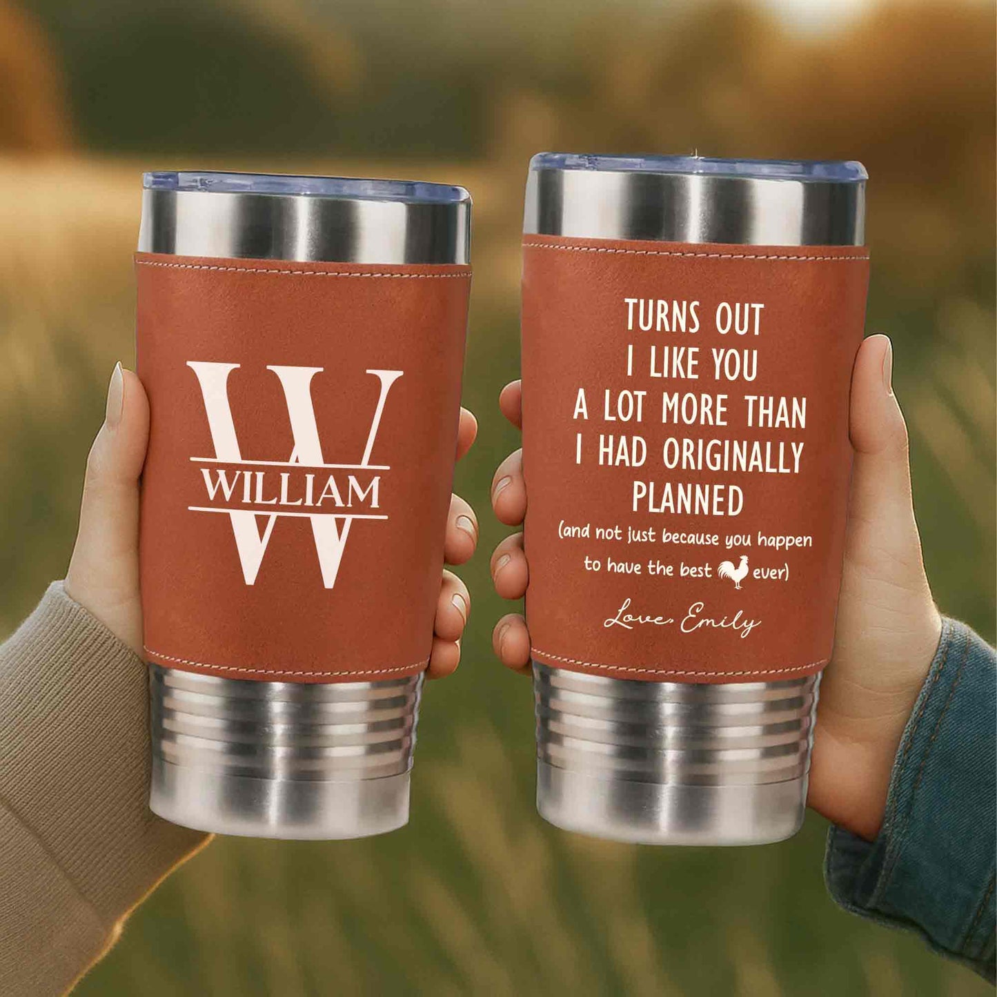 Turns Out I Like You, Leather Tumbler