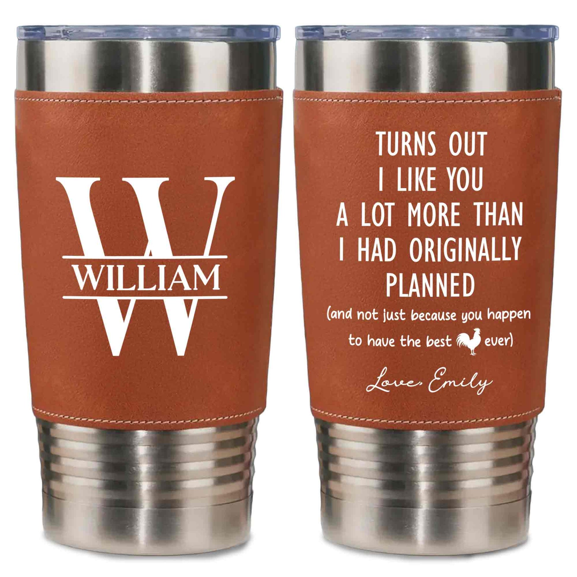 Turns Out I Like You, Leather Tumbler