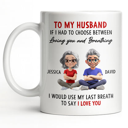 To My Husband, Loving You Over Breathing