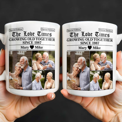 The Love Times, Growing Old Together, Photos Of A Couple - Personalized Custom Coffee Mug - CPL1316_MG