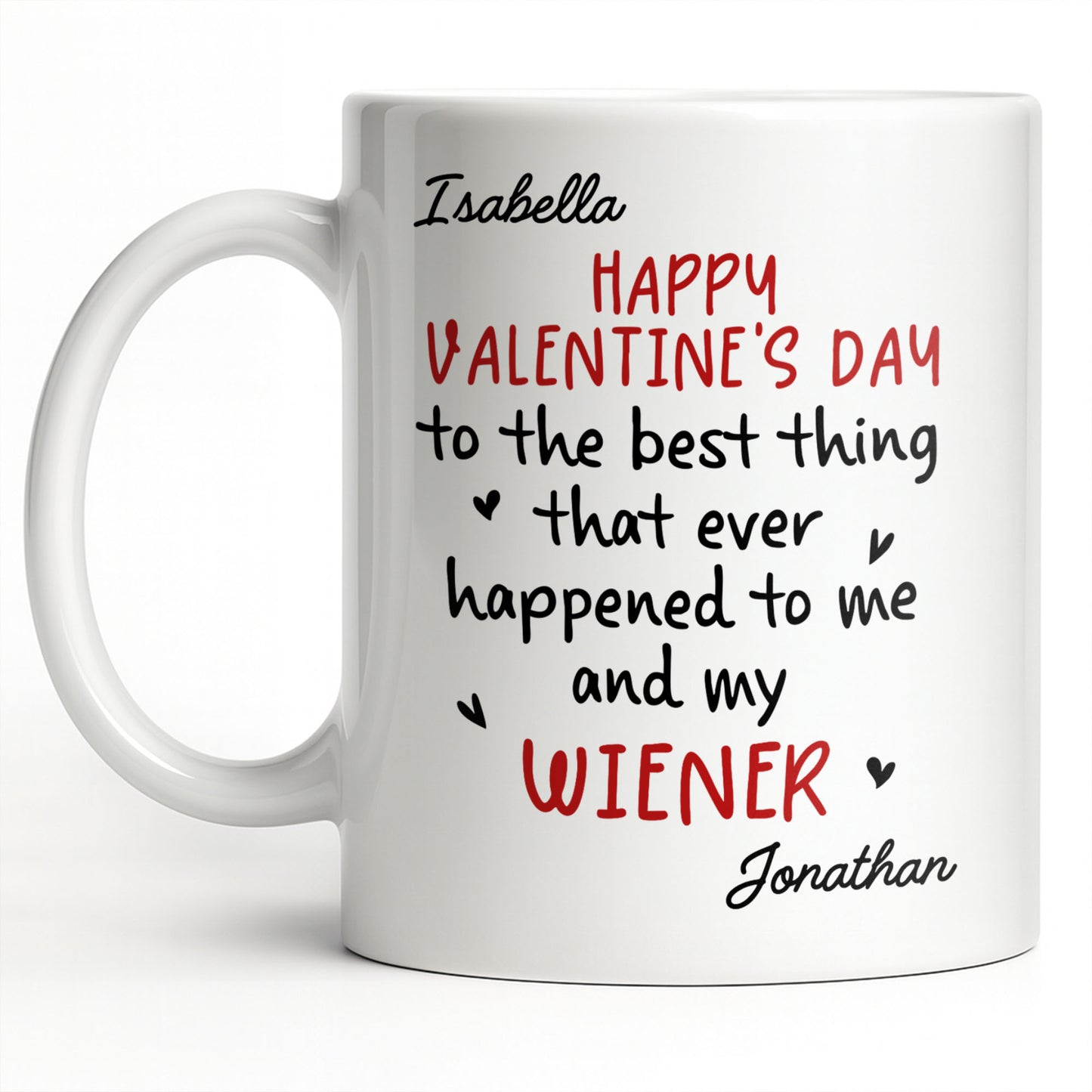 Happy Valentine's Day, My Wiener