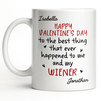 Happy Valentine's Day, My Wiener