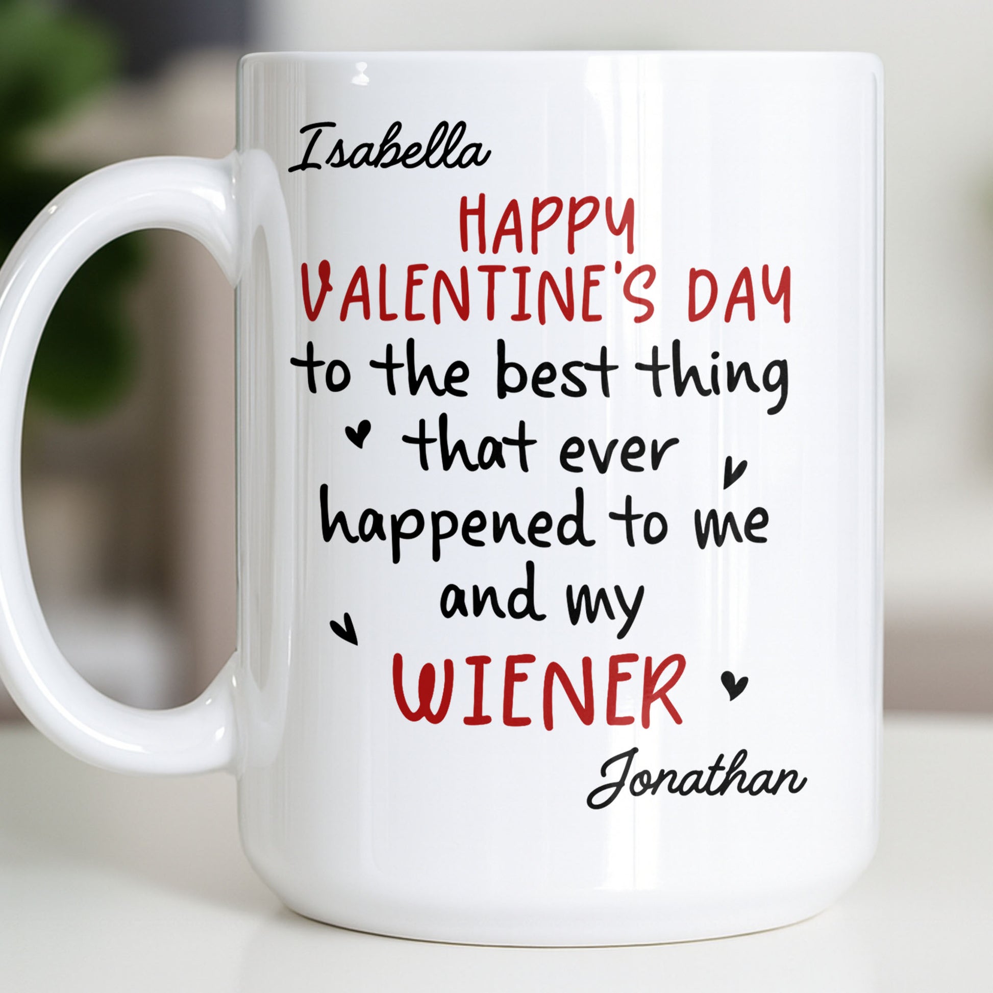 Happy Valentine's Day, My Wiener