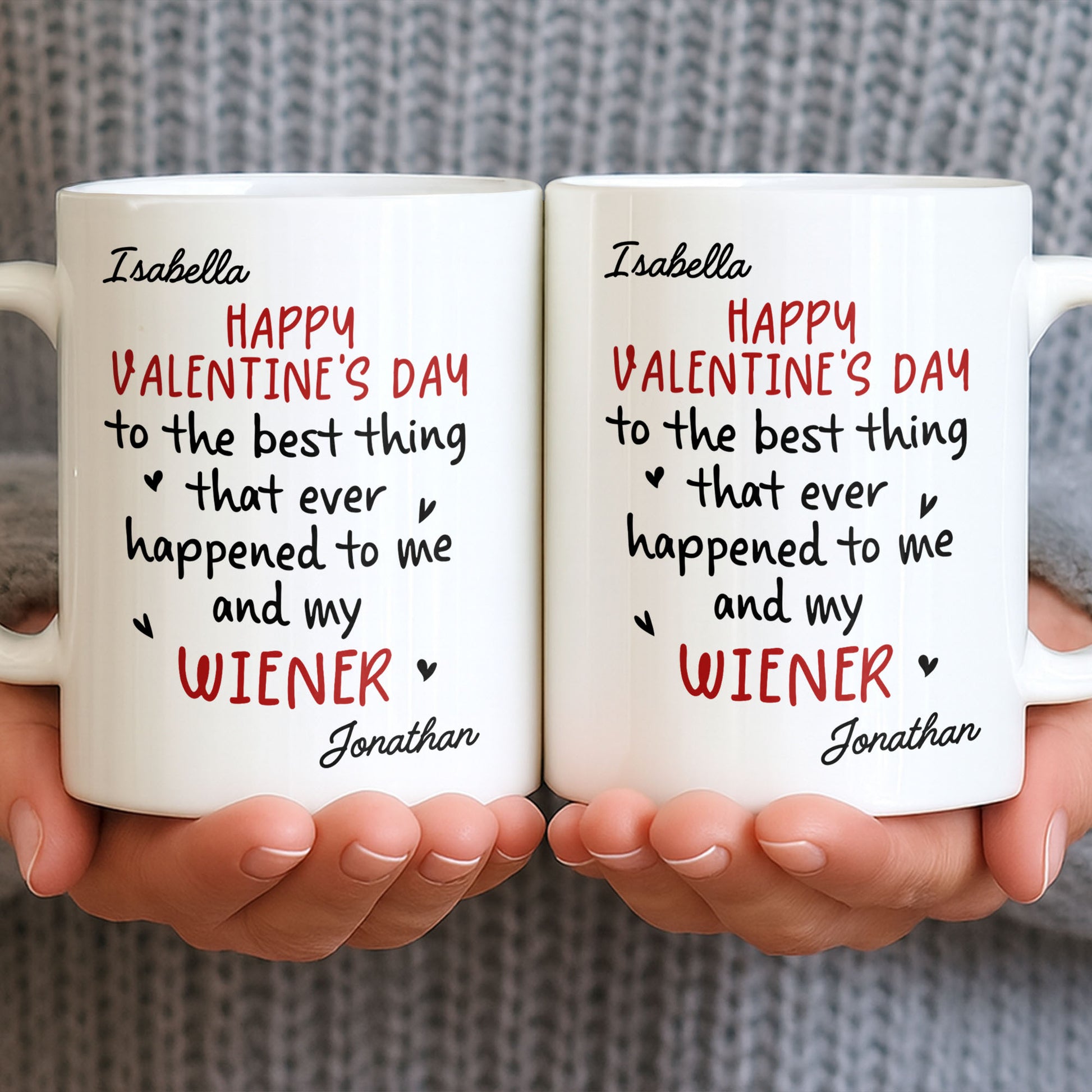 Happy Valentine's Day, My Wiener