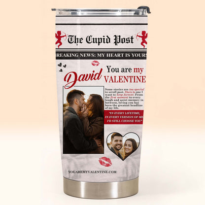 Breaking News My Heart Is Yours, You Are My Valentine