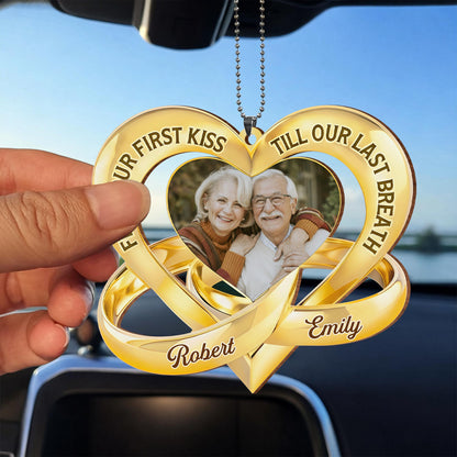 From Our First Kiss Till Our Last Breath Heart Ornament