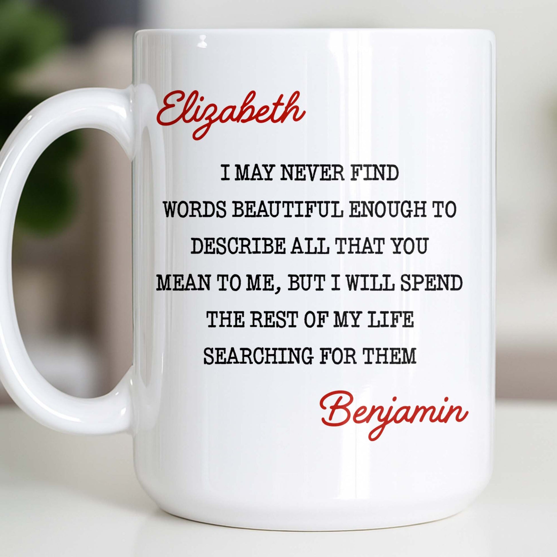 Beautiful Words To Describe You, Searching for Them Forever