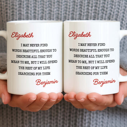 Beautiful Words To Describe You, Searching for Them Forever