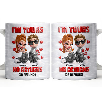 I'm Yours No Returns Or Refunds Funny Couple With Hearts