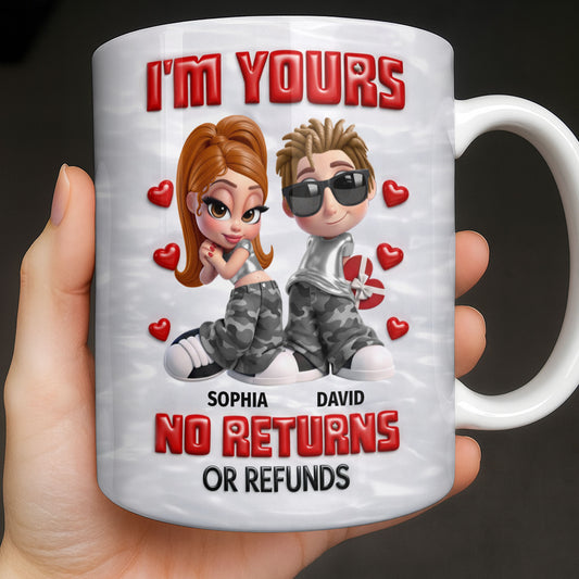 I'm Yours No Returns Or Refunds Funny Couple With Hearts