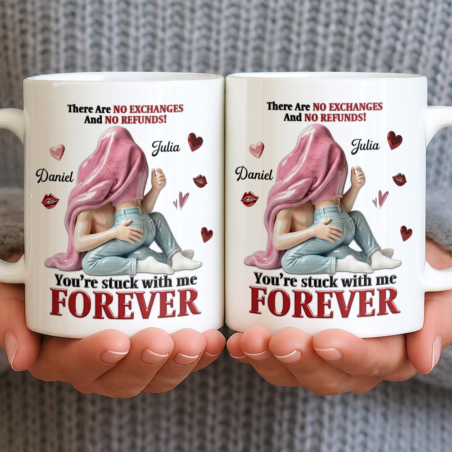 You're Stuck With Me Forever, Hearts and Lips