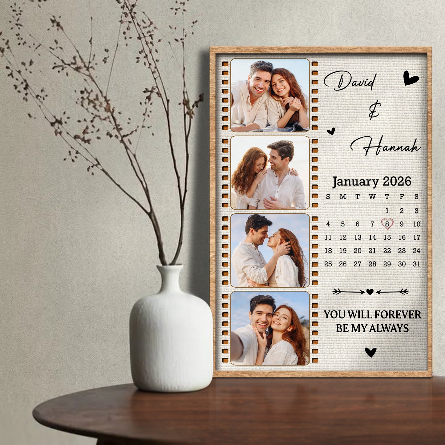 You Will Forever Be My Always Film Strip Calendar With Custom Photos