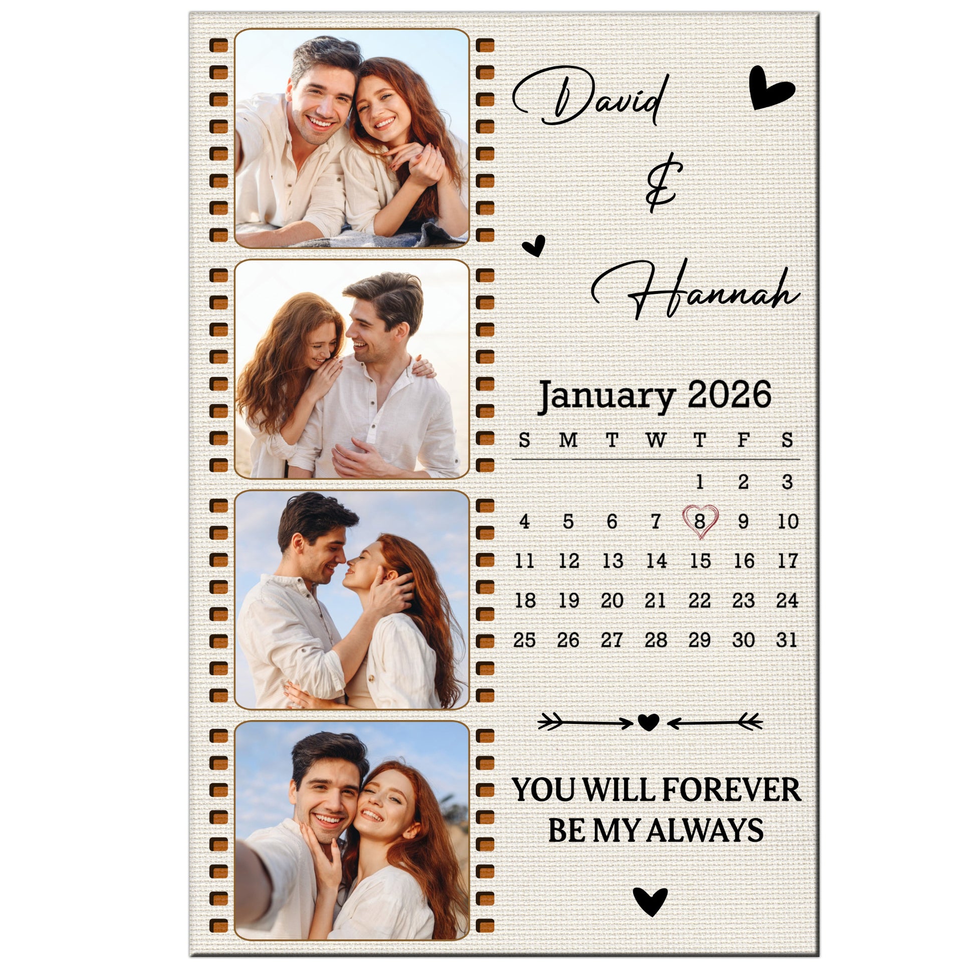 You Will Forever Be My Always Film Strip Calendar With Custom Photos