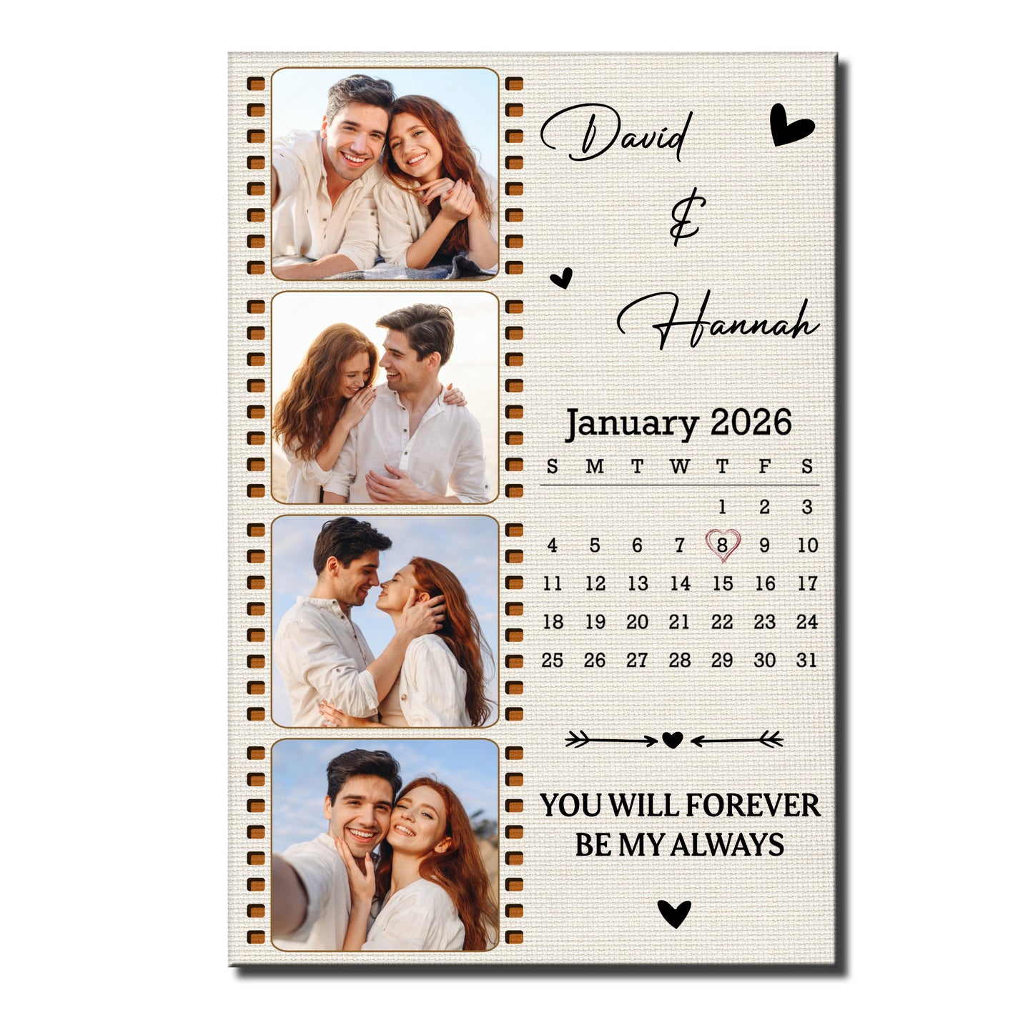 You Will Forever Be My Always Film Strip Calendar With Custom Photos