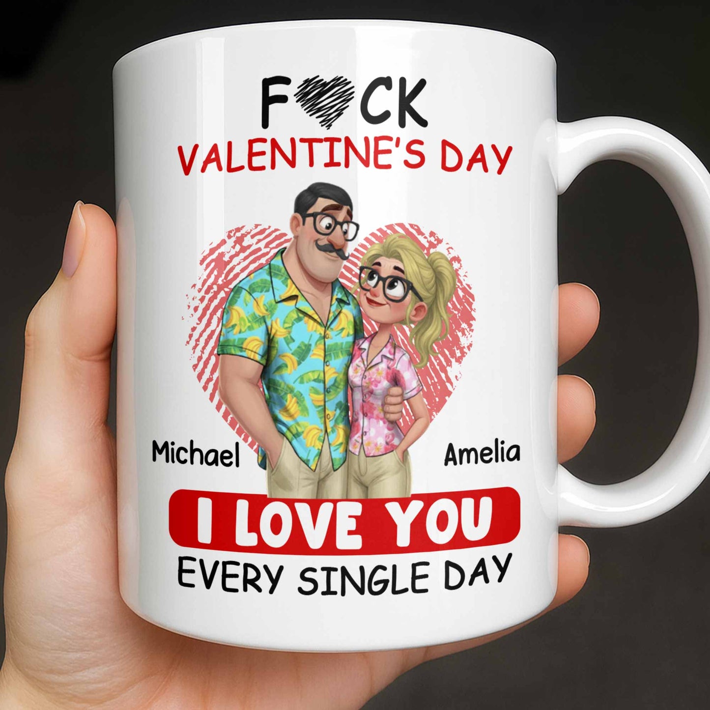 I Love You Every Single Day, Couple and Heart Design