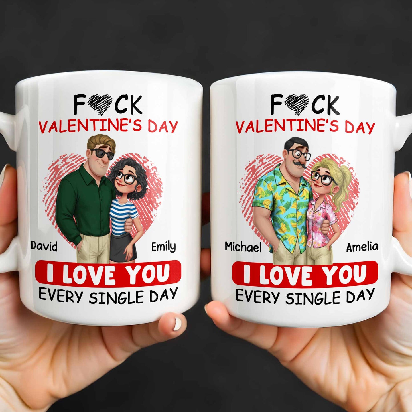 I Love You Every Single Day, Couple and Heart Design