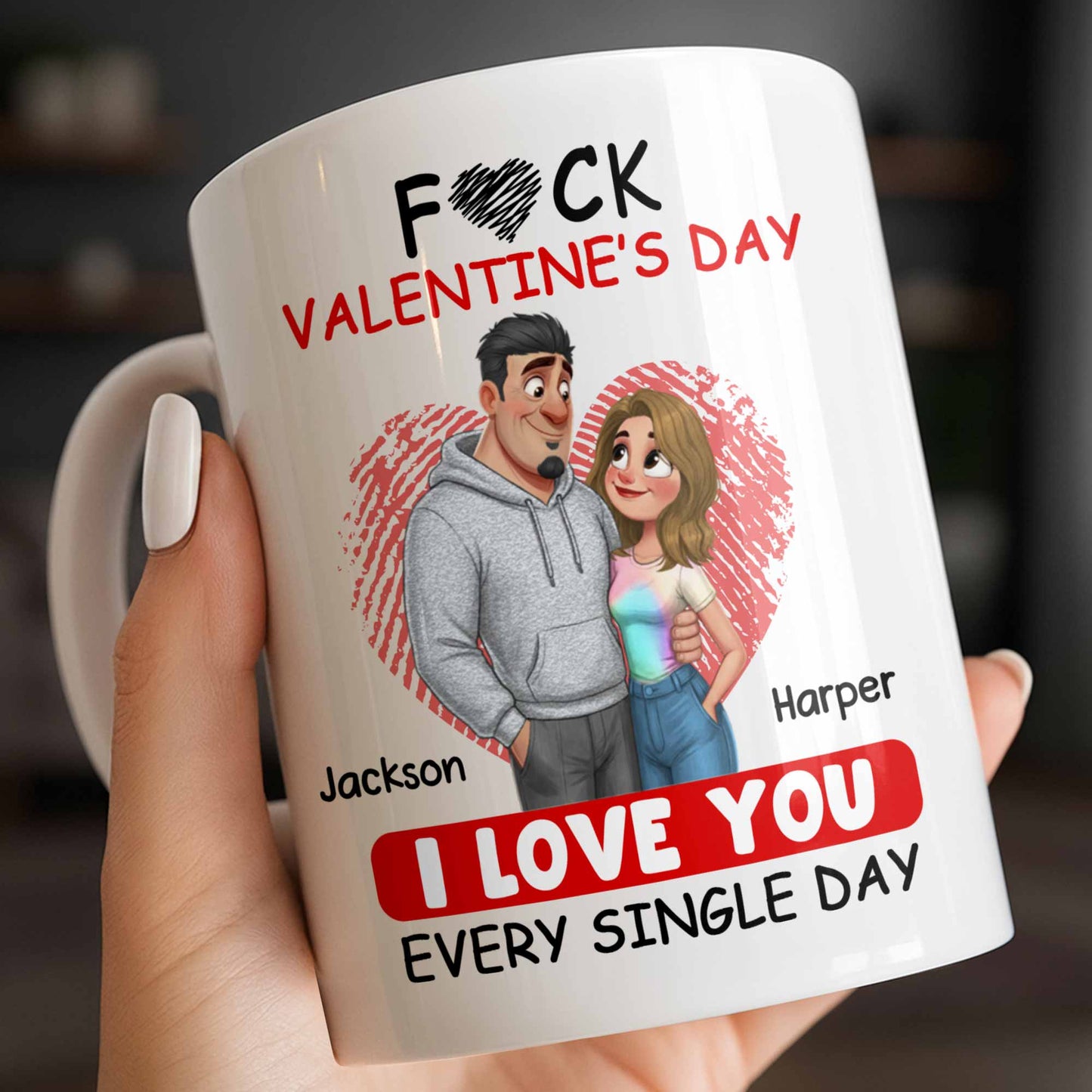 I Love You Every Single Day, Couple and Heart Design