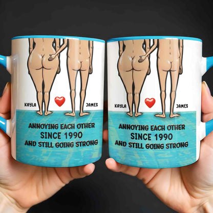 Annoying Each Other Since 1990 And Still Going Strong