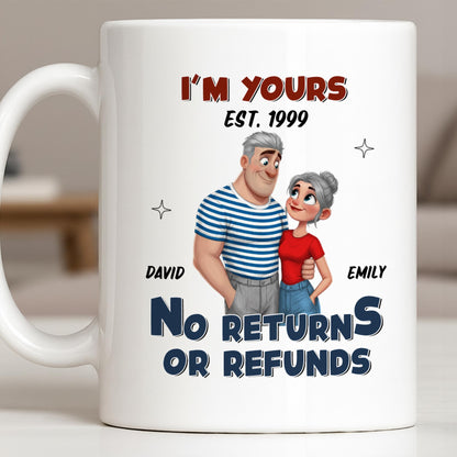 I'm Yours No Returns Or Refunds Cartoon Couple Design