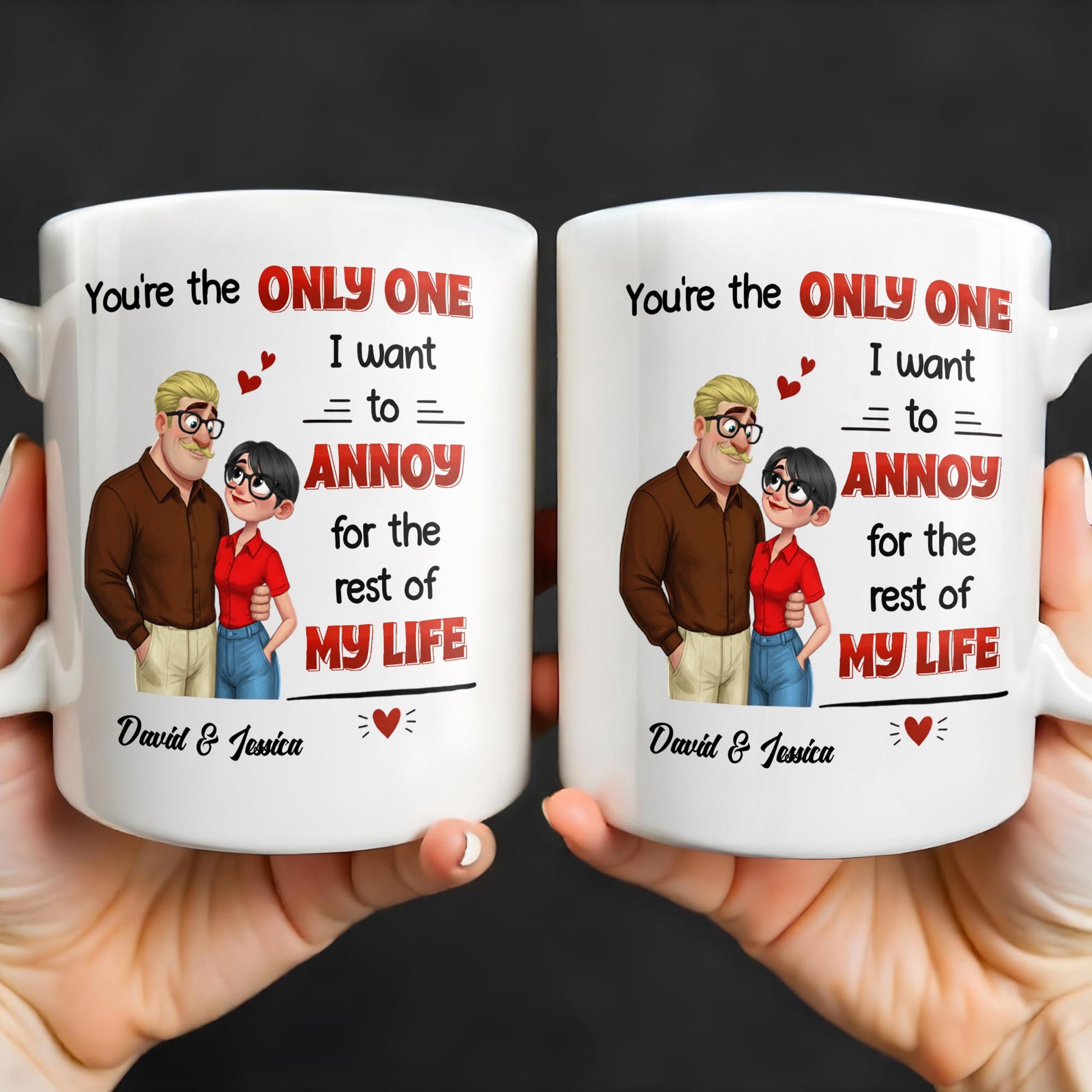 You're The Only One I Want To Annoy, Couple Design