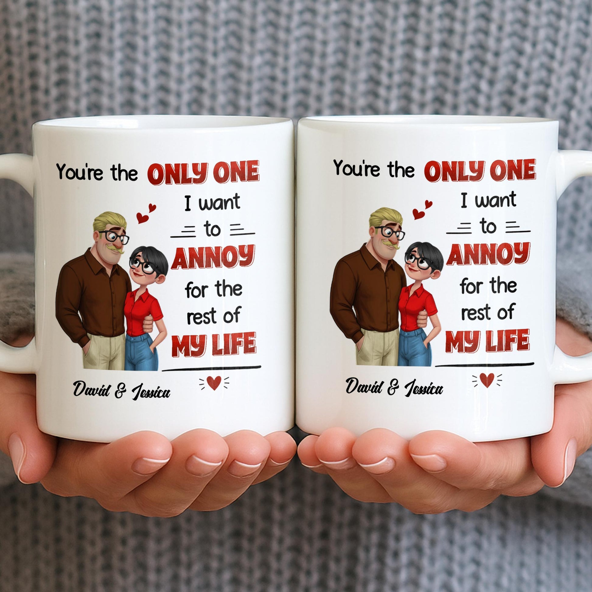 You're The Only One I Want To Annoy, Couple Design