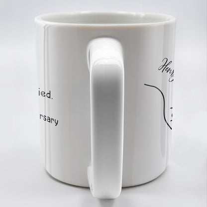 Holy Smokes Still Married Happy Anniversary Holding Hands Mug