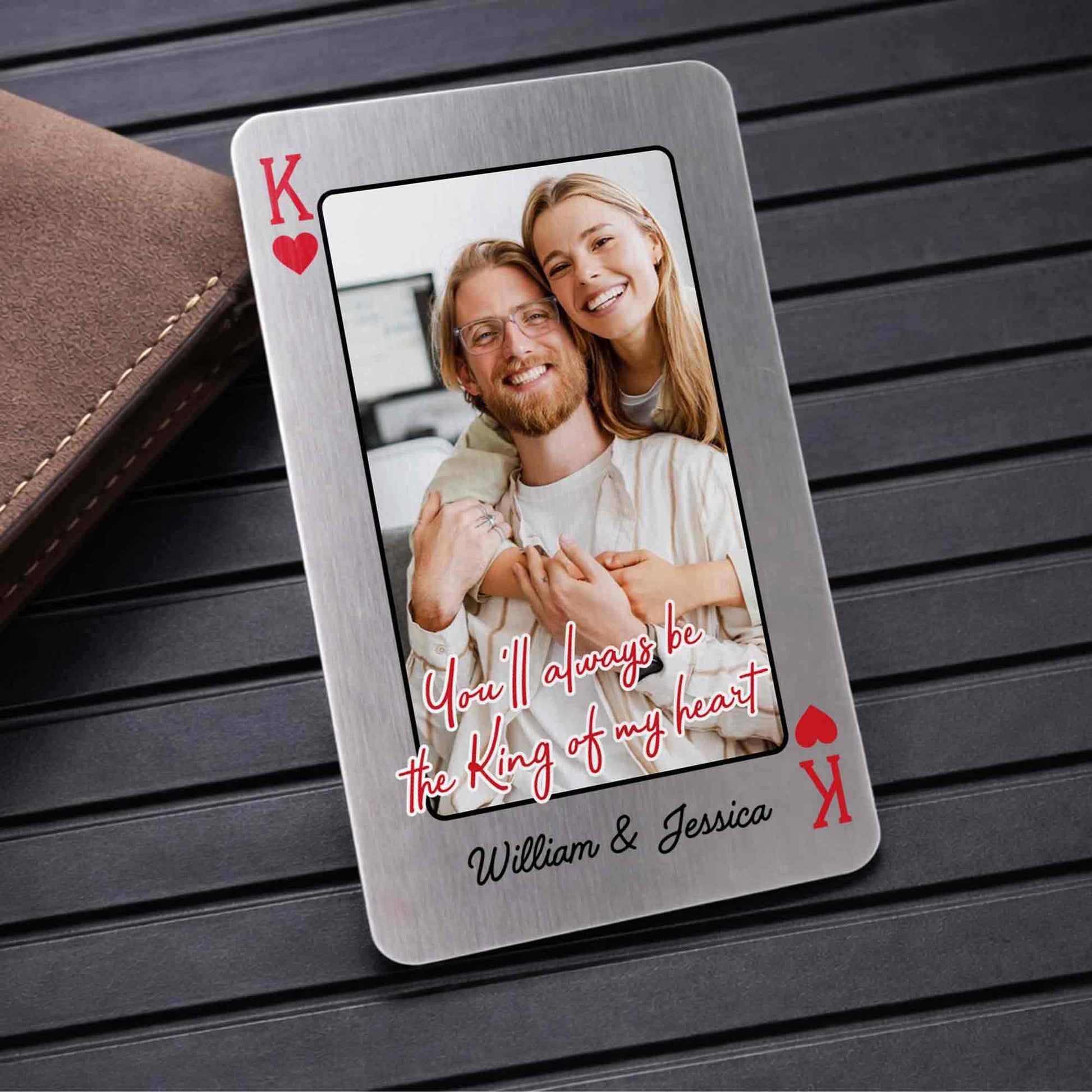 You'll Always Be The King Of My Heart, King Card