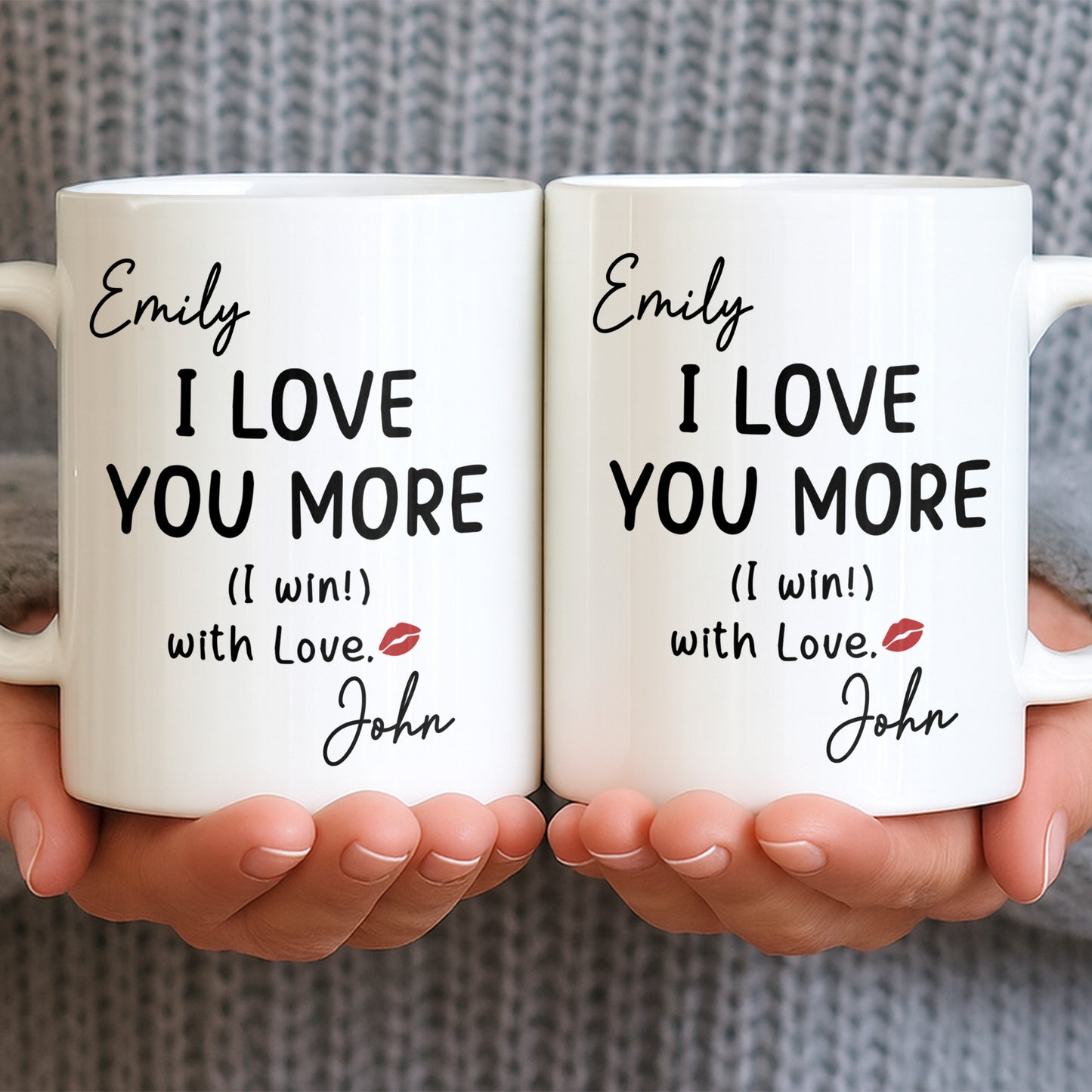 I Love You More Mug With Lips