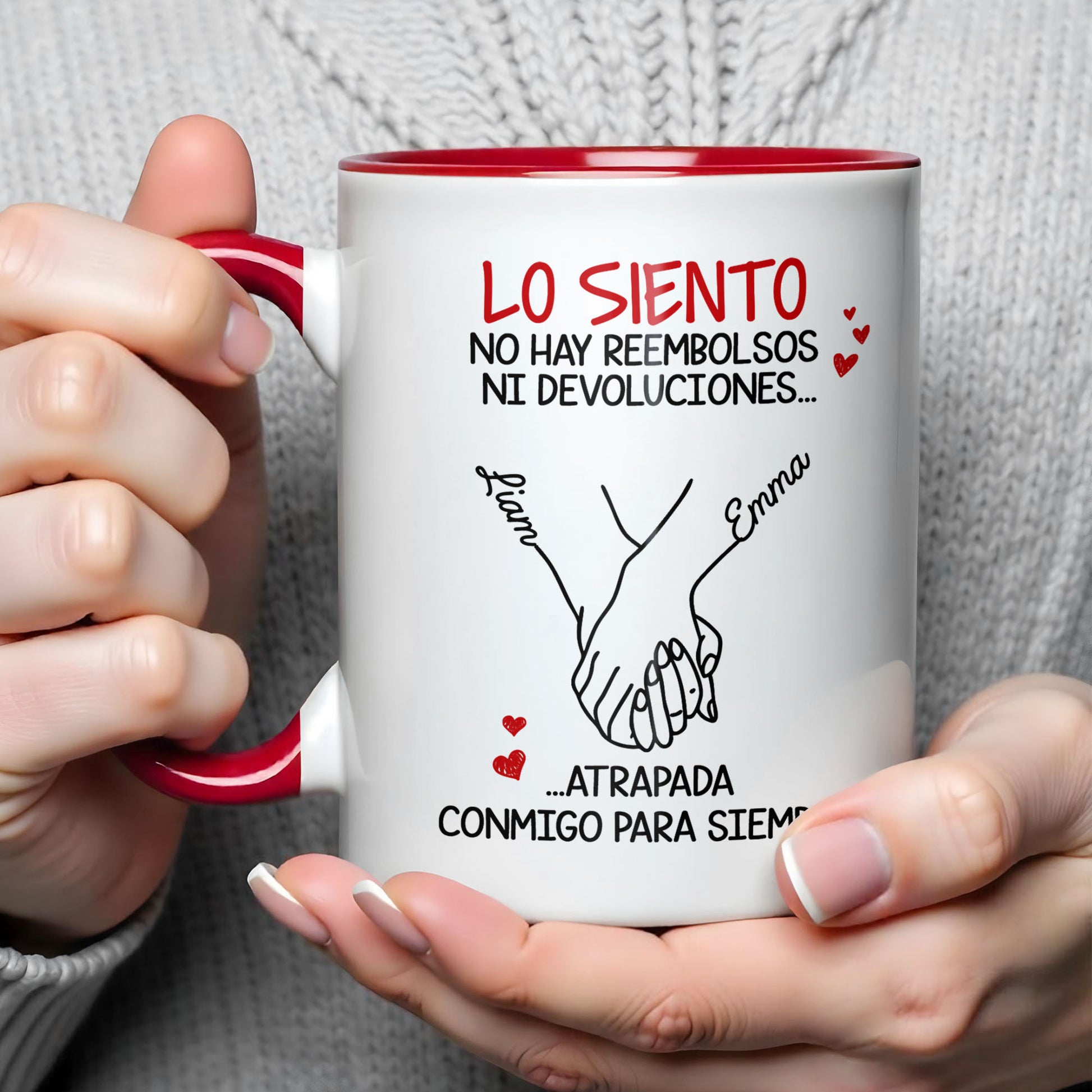 Lo Siento, No Hay Reembolsos Holding Hands