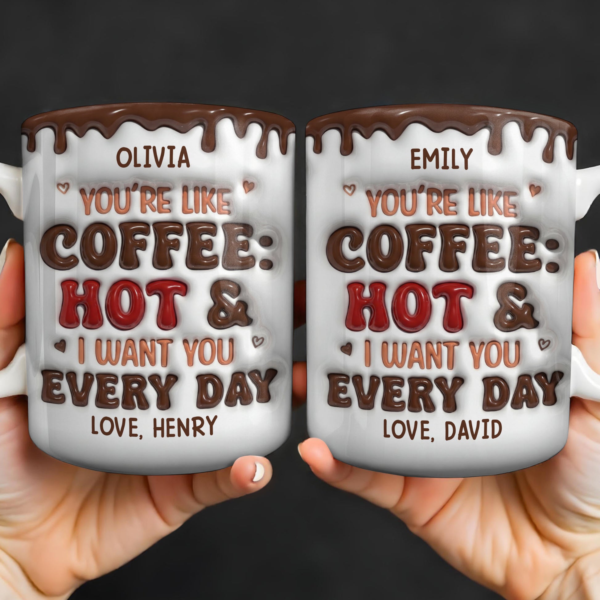 Youre Like Coffee Chocolate Drip