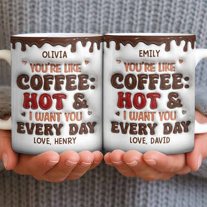 Youre Like Coffee Chocolate Drip