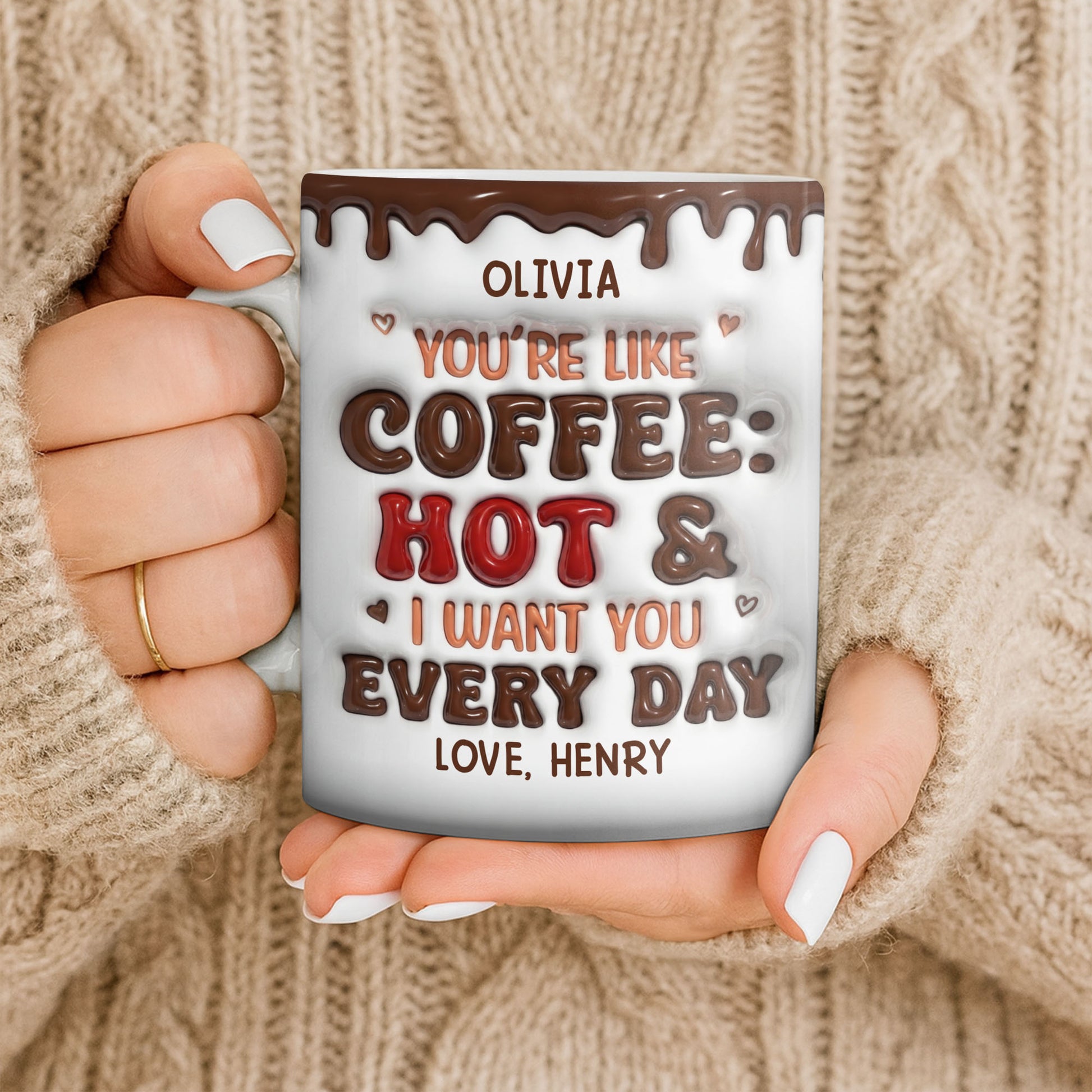 Youre Like Coffee Chocolate Drip