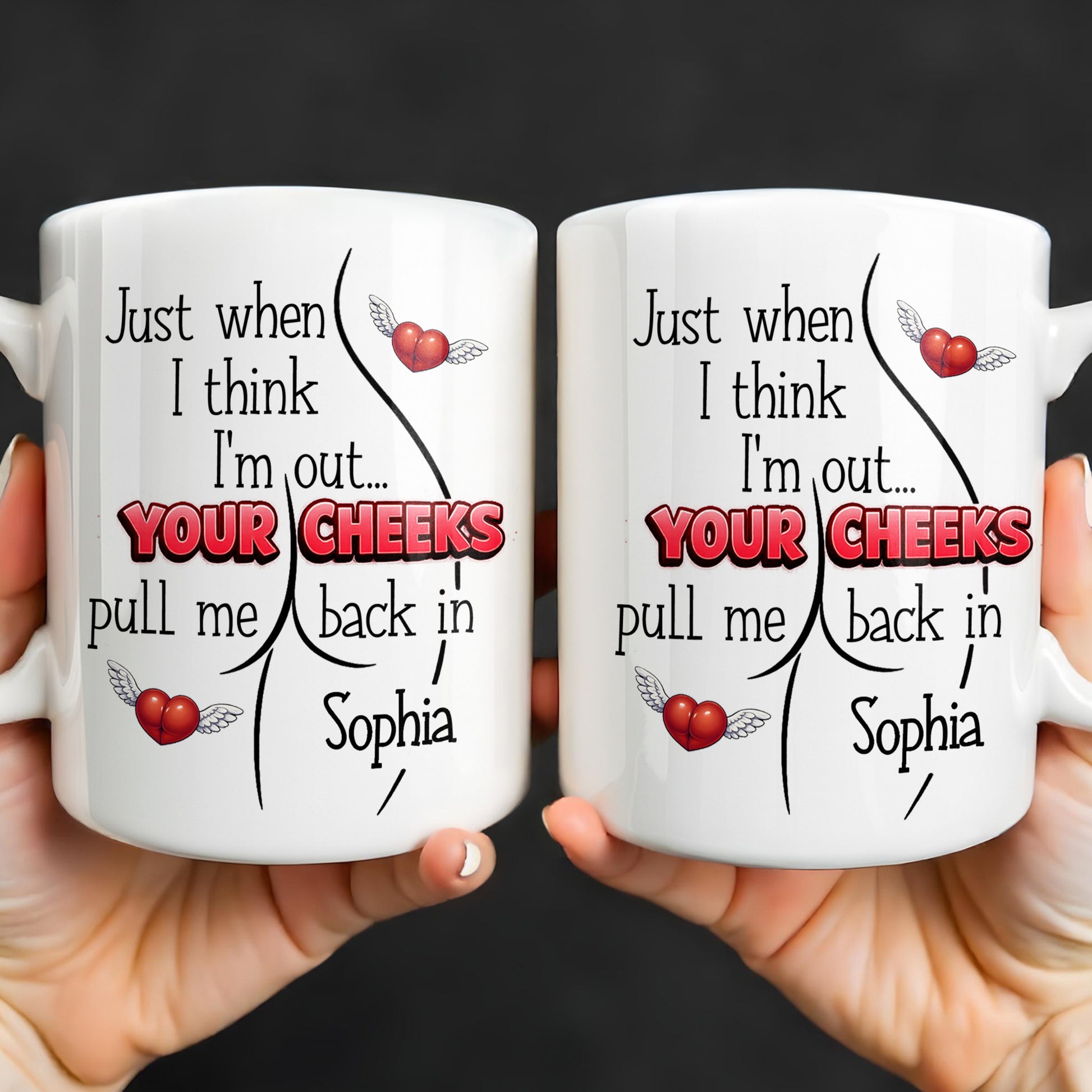 Just When I Think I Am Out Your Cheeks Pull Me Back In Funny Butt