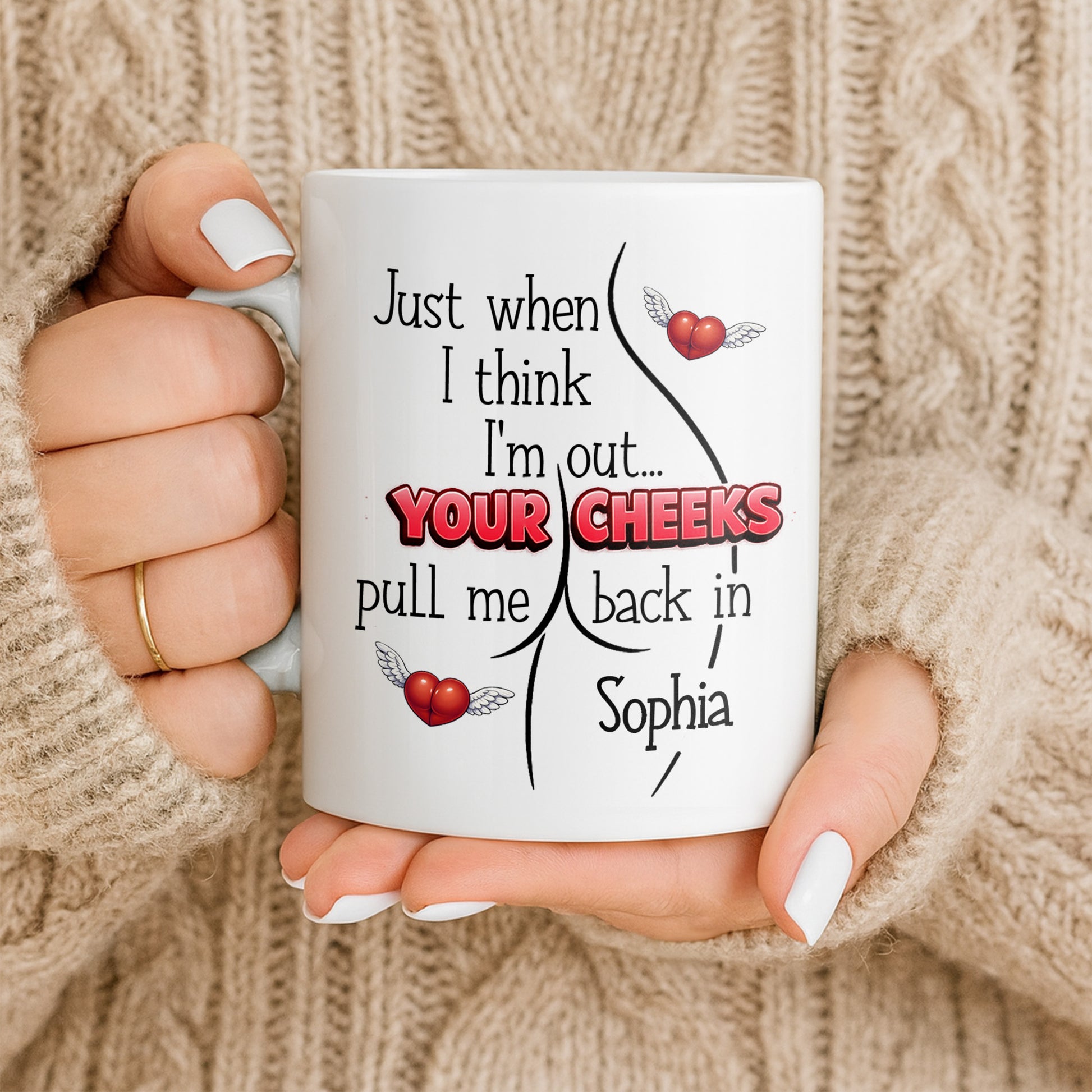 Just When I Think I Am Out Your Cheeks Pull Me Back In Funny Butt