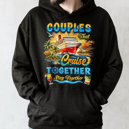 Couples That Cruise Together Stay Together Ship And Cocktails