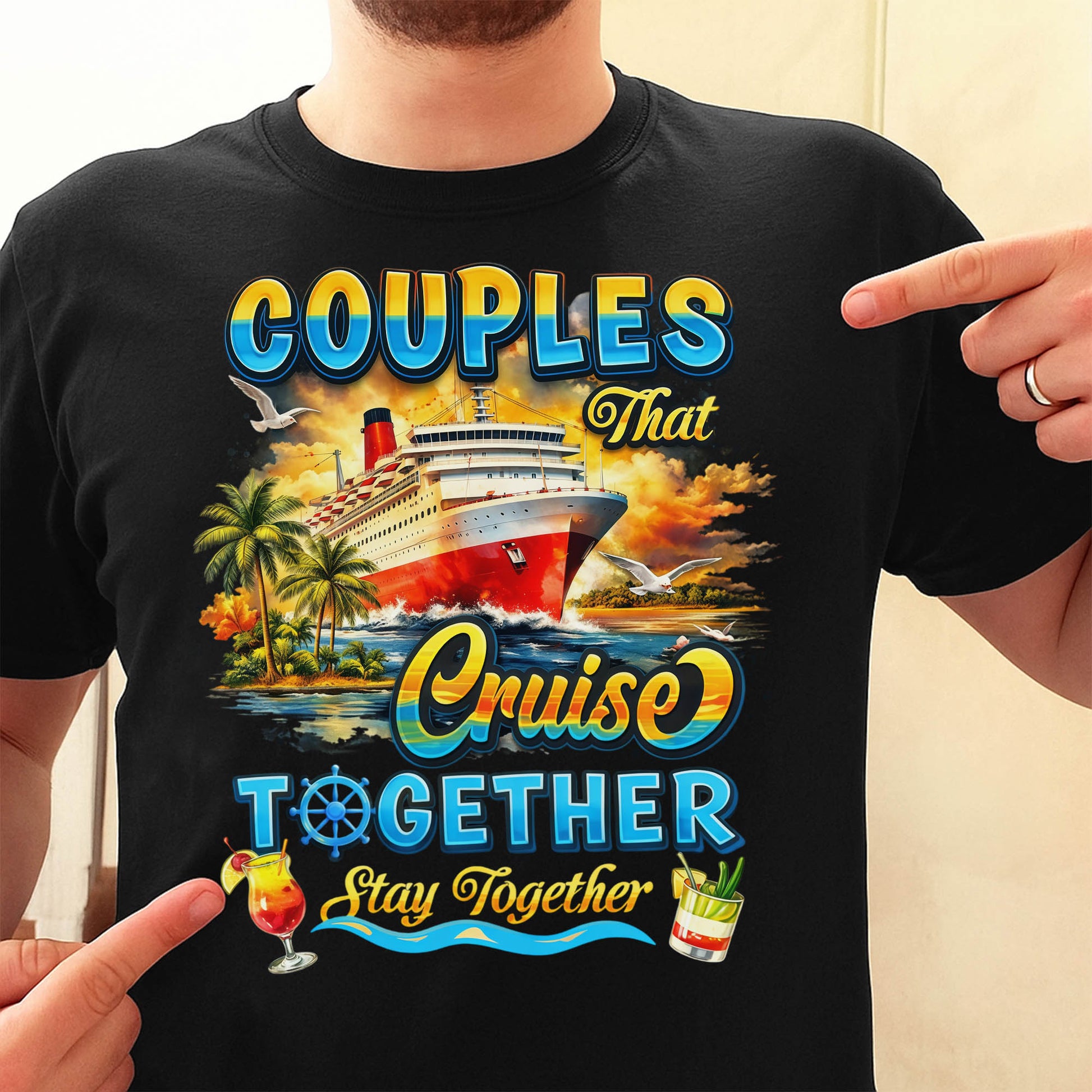Couples That Cruise Together Stay Together Ship And Cocktails